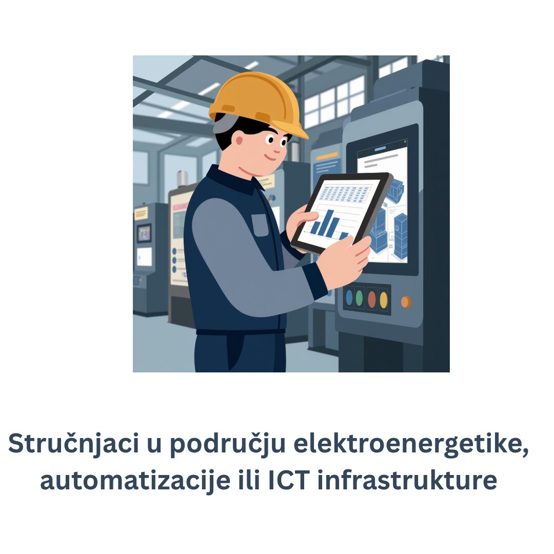 Stručnjaci u području elektroenergetike, automatizacije ili ICT infrastrukture